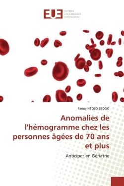 Image de Anomalies de l'hémogramme chez les personnes âgées de 70 ans et plus