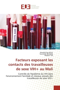 Picture of Facteurs exposant les contacts des travailleuses de sexe VIH+ au Mali