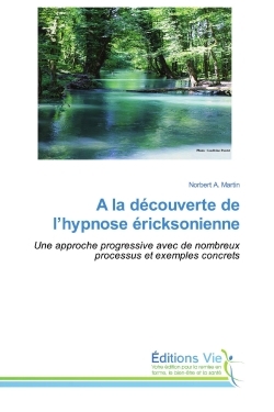 Picture of A la découverte de l'hypnose éricksonienne