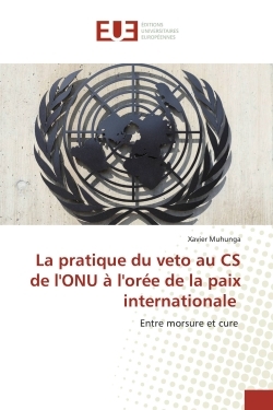 Image de La pratique du veto au CS de l'ONU à l'orée de la paix internationale