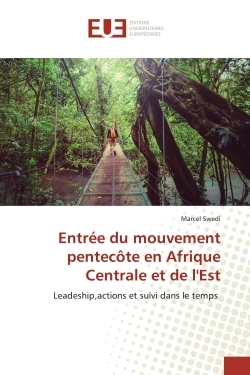 Picture of Entrée du mouvement pentecôte en Afrique Centrale et de l'Est