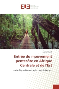 Picture of Entrée du mouvement pentecôte en Afrique Centrale et de l'Est