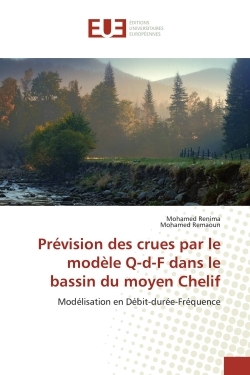 Picture of Prévision des crues par le modèle Q-d-F dans le bassin du moyen Chelif