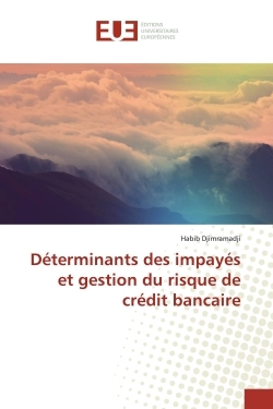 Picture of Déterminants des impayés et gestion du risque de crédit bancaire