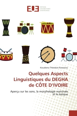 Image de Quelques Aspects Linguistiques du DEGHA de CÔTE D'IVOIRE