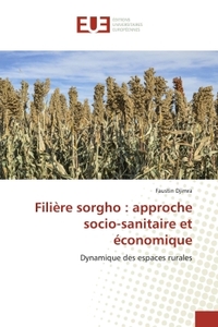 Image de Filière sorgho : approche socio-sanitaire et économique