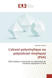 Picture of L'alcool polyvinylique ou poly(alcool vinylique) (PVA)