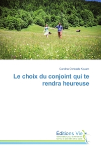 Picture of Le choix du conjoint qui te rendra heureuse