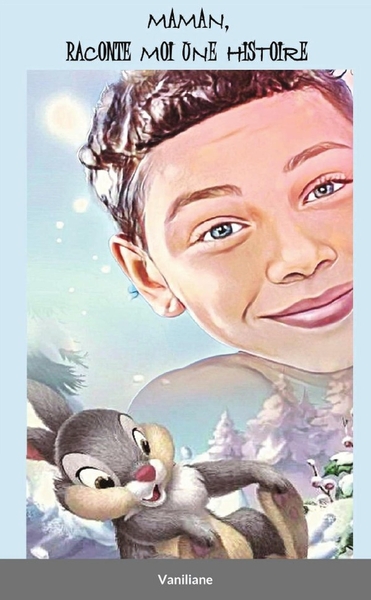 Picture of Maman, raconte moi une histoire