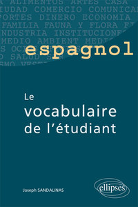 Image de Espagnol - Le vocabulaire de l'étudiant