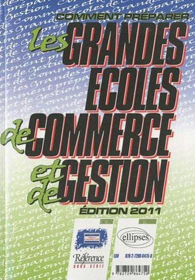 Image de Comment Préparer les Grandes Ecoles de Commerce et de Gestion