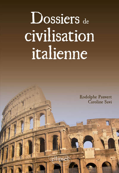 Image de Dossiers de civilisation italienne