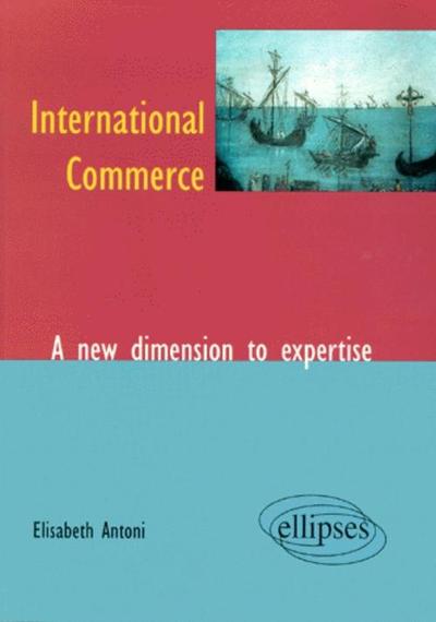 Image de International Commerce - A new dimension to expertise