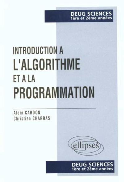 Image de Introduction à l'algorithmique et à la programmation (DEUG sciences 1re et 2e années)