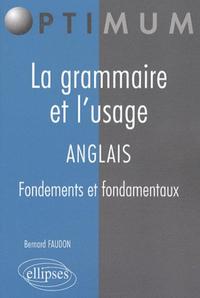 Image de La grammaire et l'usage. Anglais