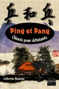Picture of Ping et Pang - Chinois pour débutants