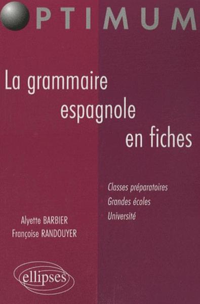 Picture of La grammaire espagnole en fiches