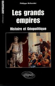 Picture of Les grands empires : Histoire et géopolitique