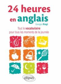 Image de 24 heures en anglais • Tout le vocabulaire pour tous les moments de la journée