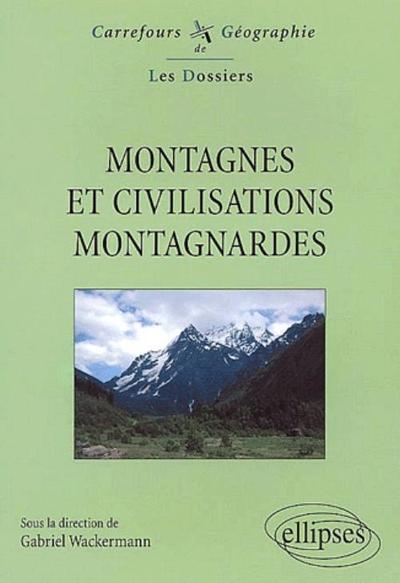 Picture of Montagnes et civilisations montagnardes