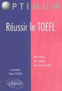 Picture of Réussir le TOEFL