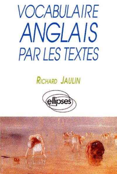 Picture of Vocabulaire anglais par les textes (Ecricome)
