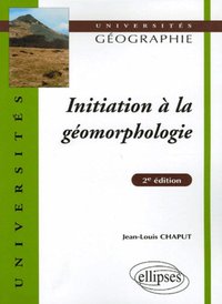 Picture of Initiation à la géomorphologie - 2e édition