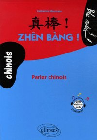 Image de Zhen Bang ! Parler chinois • (niveau - 2)