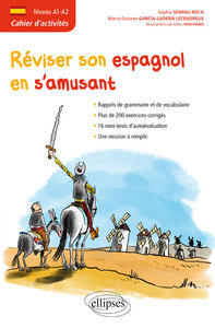 Image de Espagnol. Cahier d'activités. Réviser son espagnol en s'amusant. [Niveau A1-A2]