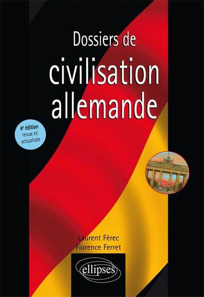 Image de Dossiers de civilisation allemande - 4e édition revue et actualisée