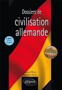 Image de Dossiers de civilisation allemande - 4e édition revue et actualisée