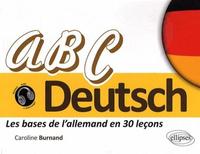 Image de ABC Deutsch • Les bases de l'allemand en 30 leçons • [A1-A2]