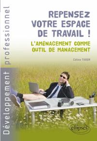 Image de Repensez votre espace de travail! L'aménagement comme outil de management