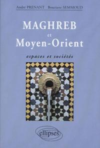 Picture of Maghreb et Moyen-Orient : espaces et sociétés