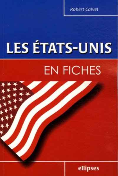 Image de Les Etats-Unis en fiches