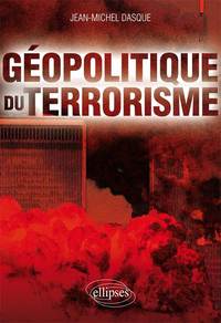 Picture of Géopolitique du terrorisme