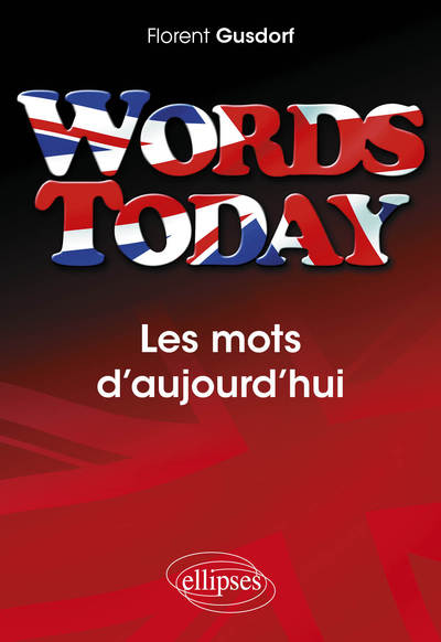 Image de Words Today. Les mots d'aujourd'hui