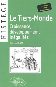 Picture of Le Tiers-Monde - Croissance, développement, inégalités - 3e édition revisée et actualisée