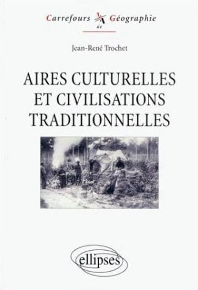 Picture of Aires culturelles et civilisations traditionnelles