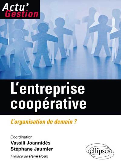 Picture of L’entreprise coopérative. L’organisation de demain?
