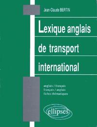 Image de Lexique de transport international (anglais/français – français/anglais)