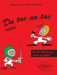 Image de Du tac au tac - Russe - Plus de 1300 phrases prêtes à l'emploi