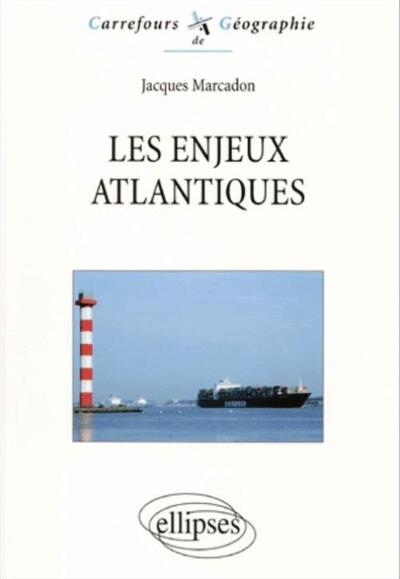 Picture of Les enjeux atlantiques