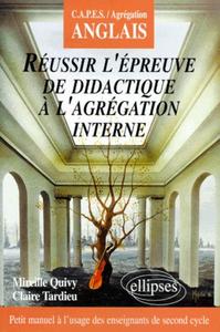 Image de Réussir l'épreuve de didactique à l'Agrégation interne d'anglais