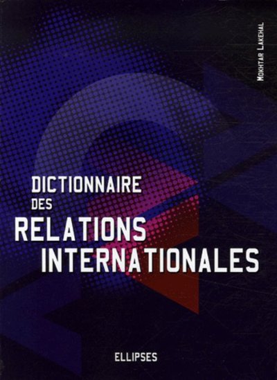 Picture of Dictionnaire des relations internationales