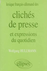 Image de Lexique français/allemand des Clichés de presse et expressions du quotidien