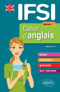 Image de Cahier d’anglais pour les IFSI - Niveau 1 : débutant