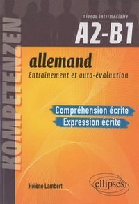 Image de Allemand. Entraînement et auto-évaluation. Compréhension écrite et Expression écrite. Niveau intermédiaire A2-B1. Compétences CECRL. Entraînement et autoévaluation