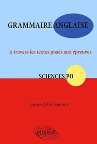 Picture of Grammaire anglaise à travers les textes posés aux épreuves Sciences Po