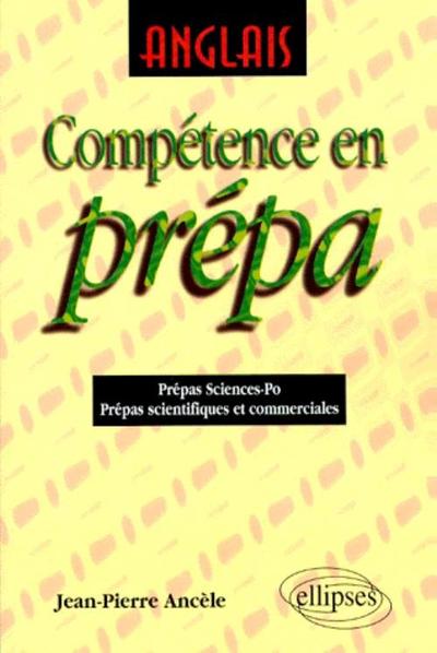 Picture of Anglais - Compétence en prépa